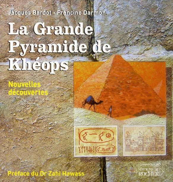 Emprunter La Grande Pyramide de Khéops. Nouvelles découvertes livre