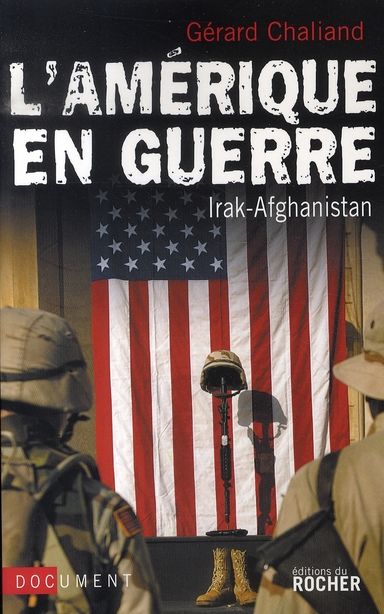 Emprunter L'Amérique en guerre. Irak-Afghanistan livre