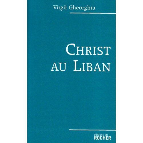 Emprunter Christ au Liban. De Moïse aux Palestiniens livre