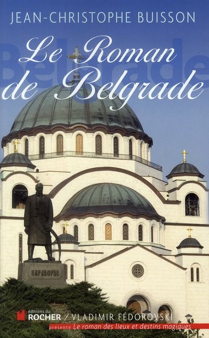 Emprunter Le roman de Belgrade livre