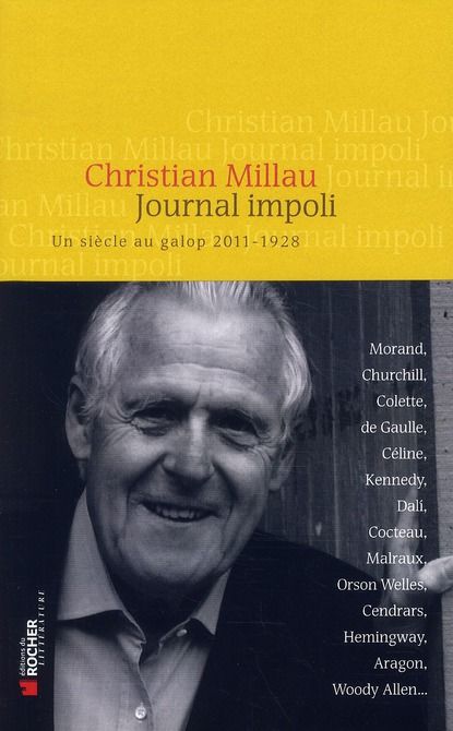 Emprunter Journal impoli. Un siècle au galop, 2011-1928 livre