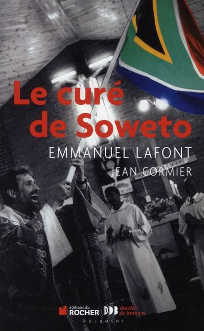 Emprunter Le Curé de Soweto livre
