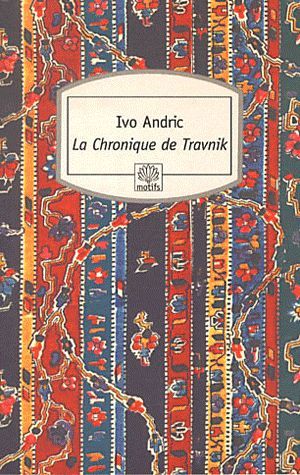 Emprunter La Chronique de Travnik livre
