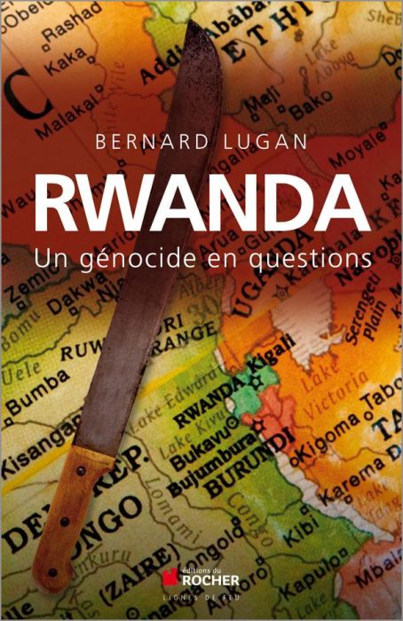 Emprunter Rwanda : un génocide en questions livre