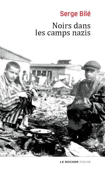 Emprunter Noirs dans les camps nazis livre