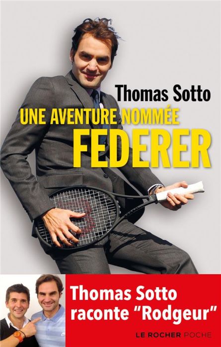 Emprunter Une aventure nommée Federer livre