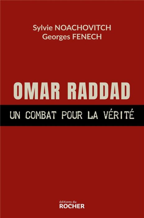 Emprunter Omar Raddad. Un combat pour la vérité livre