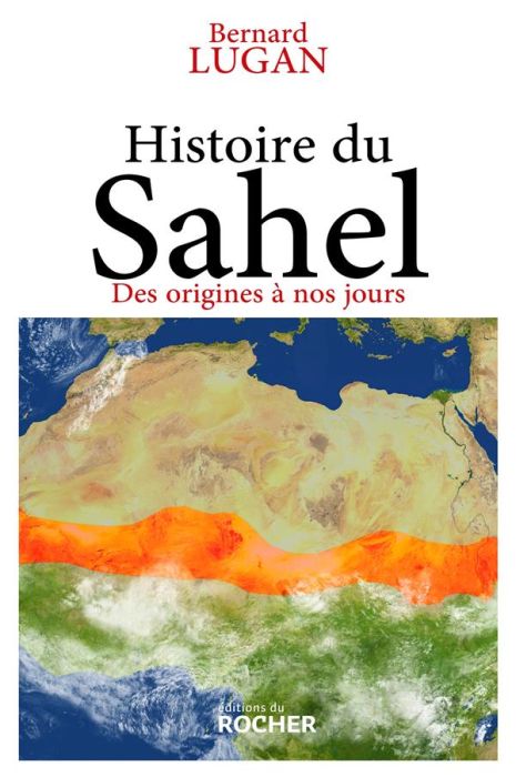 Emprunter Histoire du Sahel. Des origines à nos jours livre
