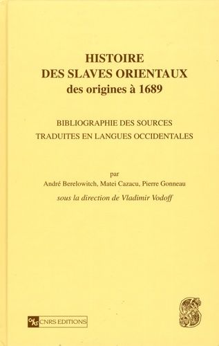 Emprunter Histoire des Slaves orientaux des origines à 1689 livre