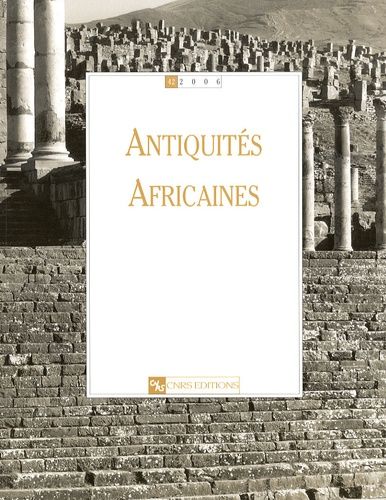 Emprunter Antiquités africaines N° 42/2006 livre