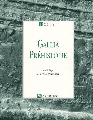 Emprunter Gallia Préhistoire N° 49, 2007 livre