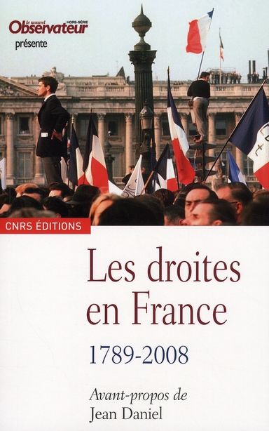 Emprunter Les droites en France. 1789-2008 livre