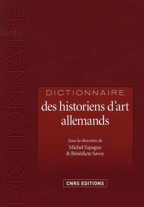 Emprunter Dictionnaire des historiens d'art allemands. 1750-1950 livre
