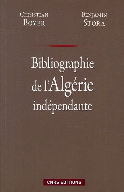 Emprunter Bibliographie de l'Algérie indépendante livre
