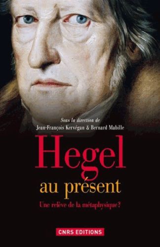 Emprunter Hegel au présent. Une relève de la métaphysique ? livre