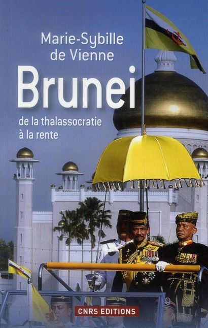 Emprunter Brunei de la thalassocratie à la rente livre