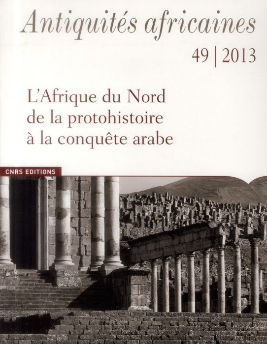 Emprunter Antiquités africaines N° 49/2013 livre