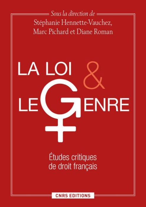 Emprunter La loi et le genre. Etudes critiques de droit français livre