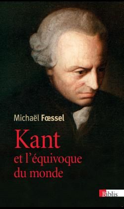 Emprunter Kant et l'équivoque du monde livre