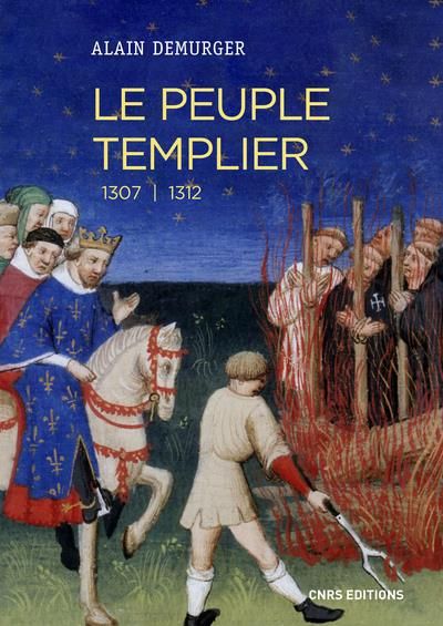 Emprunter Le peuple templier. 1307-1312 livre