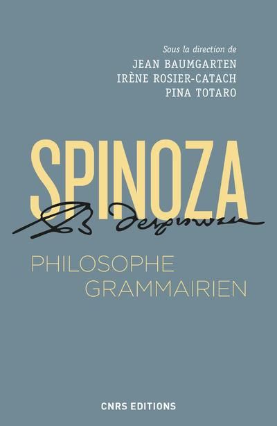 Emprunter Spinoza, philisohpe grammairien. Le Compendium grammatices linguae hebraeae livre