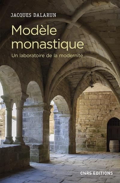 Emprunter Modèle monastique. Un laboratoire de la modernité livre