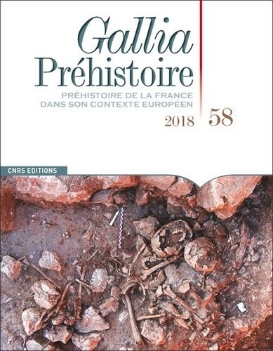 Emprunter Gallia Préhistoire N° 58/2018 livre
