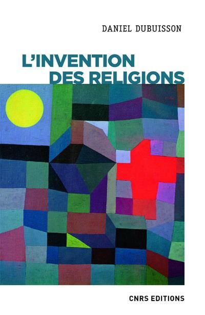Emprunter L'invention des religions. Impérialisme cognitif et violence épistémique livre