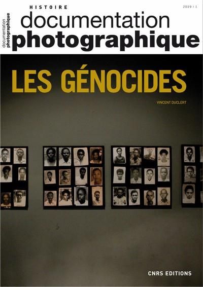 Emprunter La Documentation photographique N° 8127/2019-1 : Les génocides livre