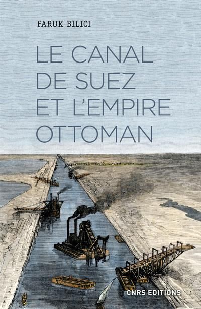 Emprunter Le canal de Suez et l'Empire ottoman livre