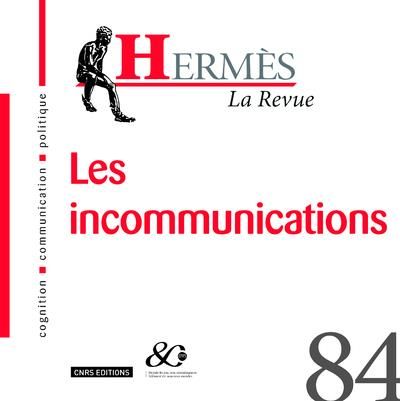 Emprunter Hermès N° 84 : Les incommunications livre