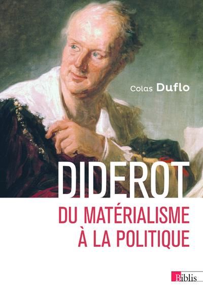 Emprunter Diderot. Du matérialisme à la politique livre