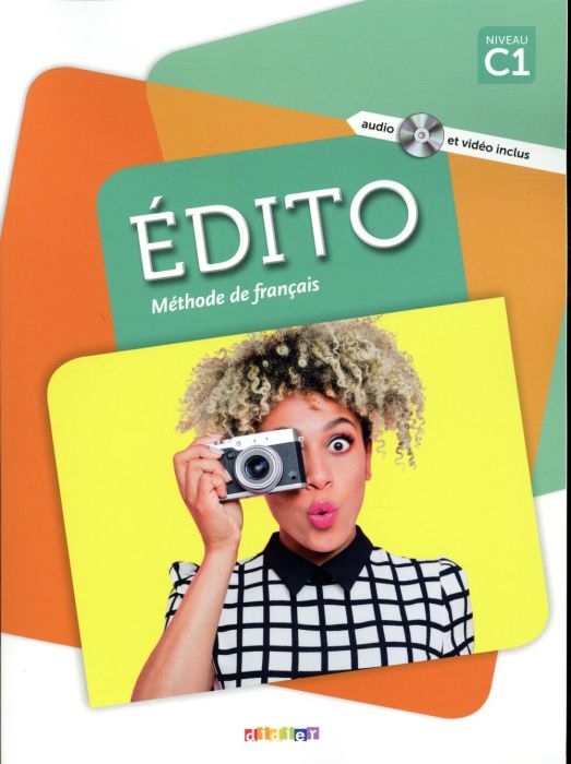Emprunter Edito Méthode de français Niveau C1. Avec 1 CD-ROM livre