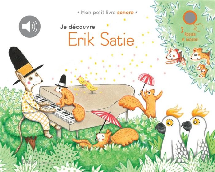 Emprunter Je découvre Erik Satie livre