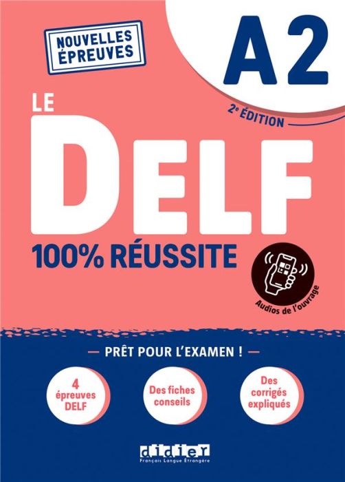Emprunter Le DELF A2. 100% réussite, 2e édition livre