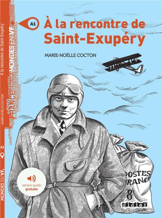 Emprunter A la rencontre de Saint-Exupéry. A1. Audio téléchargeable livre