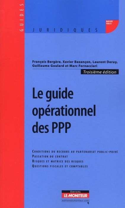 Emprunter Le guide opérationnel des PPP. Conditions du recours au partenariat public-privé, Passation du contr livre