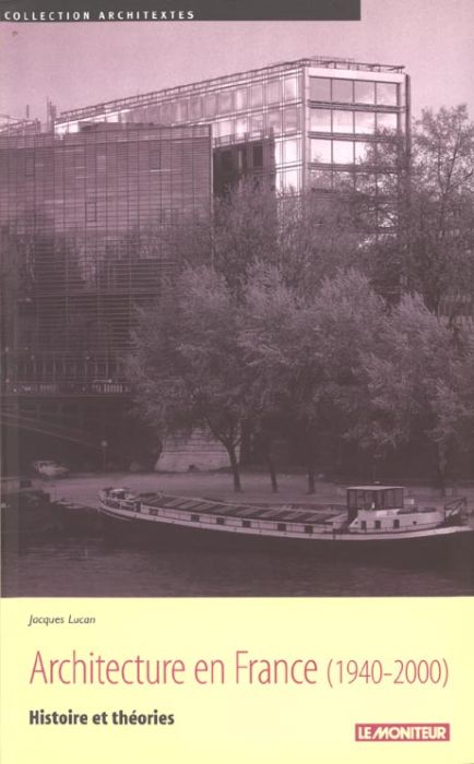 Emprunter Architecture en France (1940-2000). Histoire et théories livre