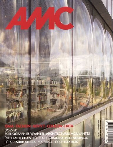 Emprunter AMC N° 254, février 2017 : Scénographies vivantes, architectures mouvantes livre