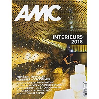Emprunter AMC N° 270, juin-juillet 2018 : Spécial intérieurs livre