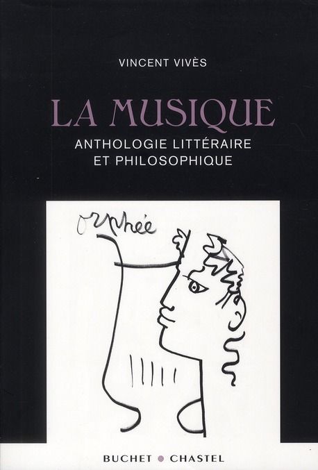 Emprunter La musique / Anthologie littéraire et philosophique livre