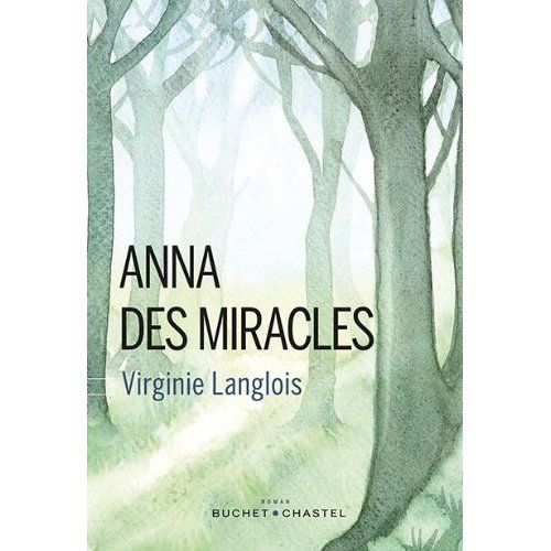 Emprunter Anna des miracles livre