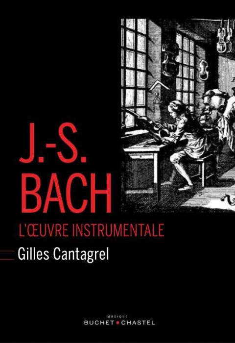Emprunter J-S Bach. L'oeuvre instrumentale livre