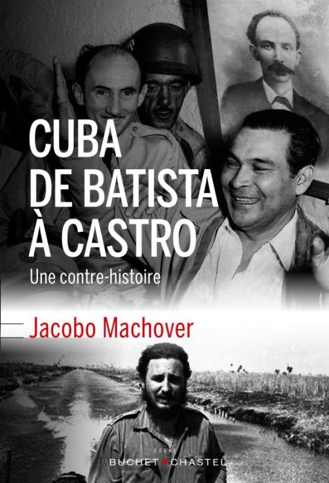 Emprunter Cuba, de Batista à Castro / Une contre-histoire livre