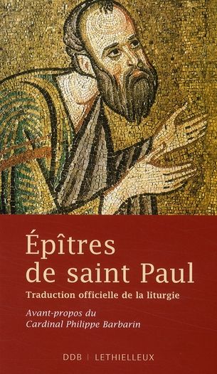 Emprunter Epîtres de saint Paul. Traduction officielle de la liturgie livre