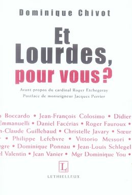 Emprunter Et Lourdes, pour vous ? livre