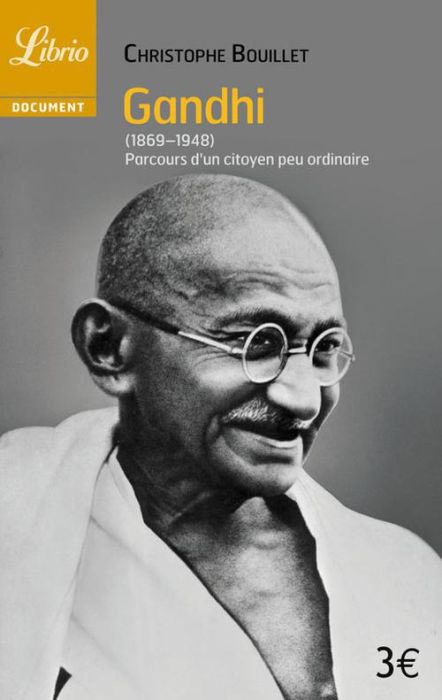 Emprunter Gandhi (1869-1948). Parcours d'un citoyen peu ordinaire livre
