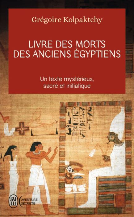 Emprunter Livre des morts des anciens Egyptiens livre
