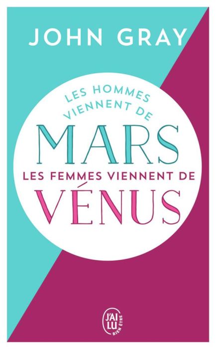 Emprunter Les hommes viennent de Mars, les femmes viennent de Vénus livre