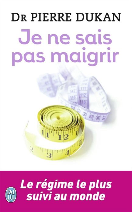 Emprunter Je ne sais pas maigrir. Edition 2011 livre